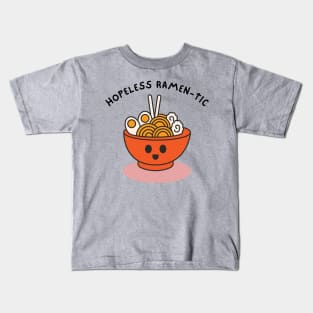 Hopeless Ramen-tic Cartoon Ramen Bowl Kids T-Shirt